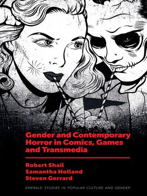 cover image of Gender and Contemporary Horror in Comics, Games and Transmedia